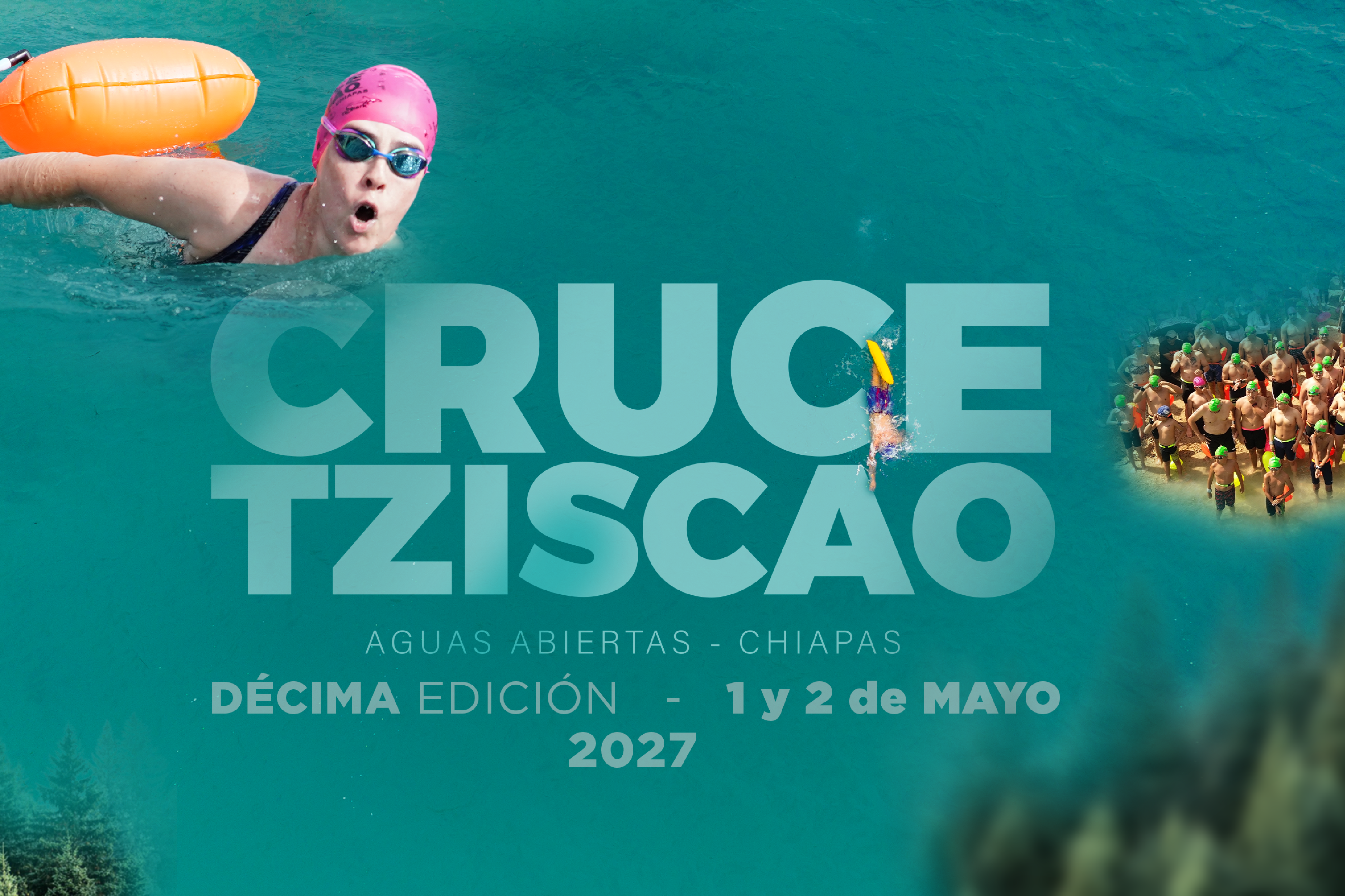 10ª EDICIÓN CRUCE TZISCAO AGUAS ABIERTAS CHIAPAS 